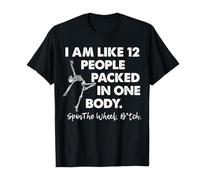 Soy como 12 Personas en un Solo Cuerpo Camisetas Divertidas con Frases Camisetas con Estampados Camisetas para Mujer y Hombre