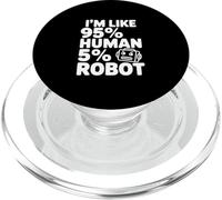 Soy como 95% Humano 5% Robot Funny Tech Humor PopSockets PopGrip para MagSafe