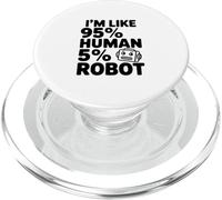 Soy como 95% Humano 5% Robot Funny Tech Humor PopSockets PopGrip para MagSafe