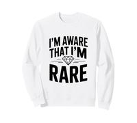 Soy Consciente de Que Soy RARA autoafirmación única Sudadera