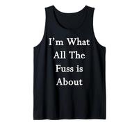 Soy de lo Que se Trata Todo el alboroto Camiseta sin Mangas