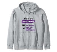 Soy De Valladolid. Sí Hablo El Mejor Castellano No Soy Borde Sudadera con Capucha