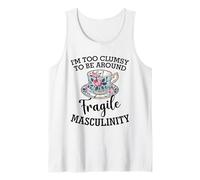 Soy Demasiado Torpe para Estar Cerca de la masculinidad frágil Humor Divertido Camiseta sin Mangas
