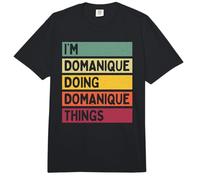 Soy Domanique Doing Domanique Things Funny Personalizado Comfort Colors Adult Heavyweight T-Shirt