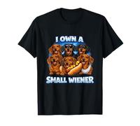 Soy dueño de un pequeño Perro Weiner Desquiciado Divertido Gen Z Meme Obsceno Camiseta