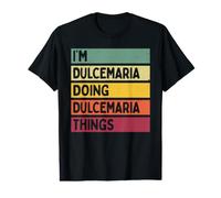Soy Dulcemaria Haciendo Dulcemaria Cosas Divertidas Personalizadas Camiseta gráfica económica