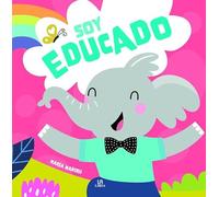 Soy Educado: 1 (Educar en Valores)