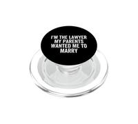 Soy el Abogado Que mis Padres querían Que me casara con un Abogado Divertido PopSockets PopGrip para MagSafe