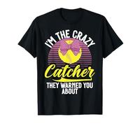Soy el cazador loco que te advirtieron sobre el receptor de softbol Camiseta
