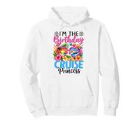Soy El Cumpleaños Cruise Princesa Cumpleaños Mujer Niña Sudadera con Capucha