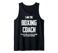 Soy el Entrenador de Boxeo, asumo Que Nunca Estoy Equivocado Camiseta sin Mangas