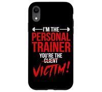 Soy el Entrenador Personal Eres el Cliente Víctima Fitness Carcasa para iPhone XR