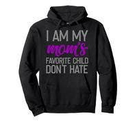 Soy el Hijo Favorito de mi Madre no Odio Sudadera con Capucha
