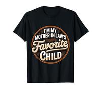 Soy el Hijo Favorito de mi Suegra Divertido yerno Camiseta