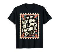 Soy el Hijo Favorito de mi Suegra Hombres Divertidos Mujeres Familia Camiseta