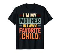 Soy el Hijo Favorito de mi Suegra Humor Familiar Divertido Camiseta