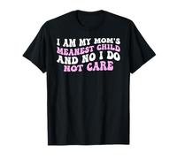 Soy EL Hijo MÁS SIGNIVO DE MI MAMÁ Y NO NO ME Importa Gracioso Camiseta