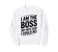 Soy el Jefe, mi Esposa Dijo Que podía ser Divertida. Cita Sudadera