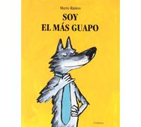 Soy el mas guapo - Corimax: C'EST MOI LE PLUS BEAU