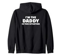 Soy el papá en Esta situación Sudadera con Capucha
