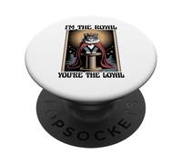 Soy el rey, tú eres el gato lindo y leal, gracioso PopSockets PopGrip Adhesivo