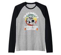 Soy el Soporte técnico no remunerado de mi Familia Ingeniero informático de TI Camiseta Manga Raglan