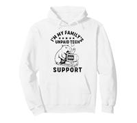 Soy el Soporte técnico no remunerado de mi Familia Ingeniero informático de TI Sudadera con Capucha