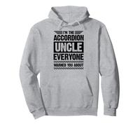 Soy el tío acordeón del Que Todo el Mundo te advirtió Sudadera con Capucha