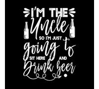 Soy el tío, así que me sentaré aquí y beberé cerveza. Pegatinas artísticas de vinilo 57.6x81.1cm Se puede modificar y añadir información Blanco