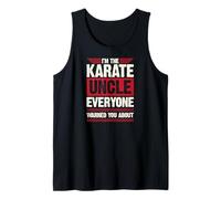Soy el tío del Karate del Que Todo el Mundo te advirti Camiseta sin Mangas