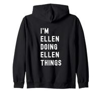 Soy Ellen Haciendo Cosas de Ellen Sudadera con Capucha