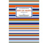 Soy En Mayo 1982-2006