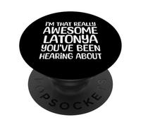 Soy Esa Latonia Realmente increíble Que he Estado Escuchando Hablar PopSockets PopGrip Adhesivo