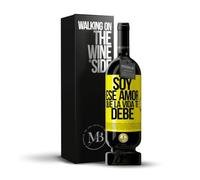 «Soy ese amor que la vida te debe» Mensaje en una Botella. Vino Tinto Premium Reserva 12 Meses MBS Martín Berasategui System + Gift Box. Etiqueta Amarilla PERSONALIZABLE