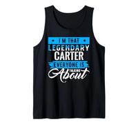 Soy Ese Carter Legendario del Que Todo el Mundo Habla Carter Camiseta sin Mangas