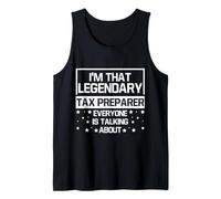 Soy Ese Legendario preparador de impuestos Que Todo el Mundo está Hablando Día de impuestos Camiseta sin Mangas