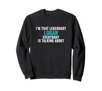 Soy Ese Logan Legendario del Que Todo el Mundo está Hablando Sudadera