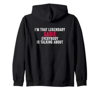 Soy Ese Sadie Legendario del Que Todo el Mundo está Hablando Sudadera con Capucha