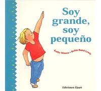 Soy grande, soy pequeño (Jardín de libros)
