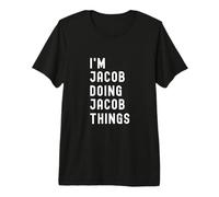 Soy Jacob Haciendo Cosas de Jacob Camiseta Premium
