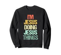 Soy Jesús haciendo cosas de Jesús: divertido dicho nombre: Jesús Sudadera