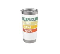 Soy Juana Doing Juana Things Funny Citas Personalizadas Vaso térmico de acero inoxidable de doble pared