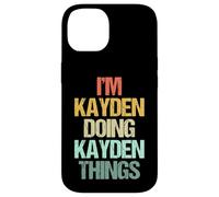 Soy Kayden haciendo cosas de Kayden - Divertidísimo nombre Kayden Carcasa para iPhone 14