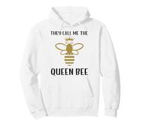 Soy la Abeja Reina - Me Llaman la Abeja Reina Sudadera con Capucha