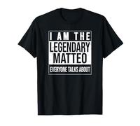 Soy la Camisa legendaria, Idea de Regalo para Matteo Camiseta