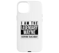 Soy la Camisa legendaria, Idea de Regalo para Wayne Carcasa para iPhone 15 Plus