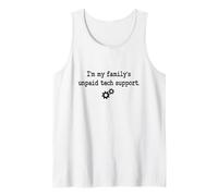 Soy la computadora de Soporte técnico no remunerada de mi Familia Y2K Camiseta sin Mangas