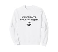 Soy la computadora Y2K del codificador de Soporte técnico no pagado de mi Familia Sudadera