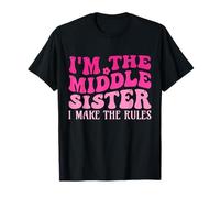 Soy la Hermana del Medio I Make The Rules Funny Sister Camiseta