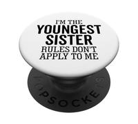 Soy la Hermana más Joven Las Reglas no se aplican a mí Hermano PopSockets PopGrip Adhesivo